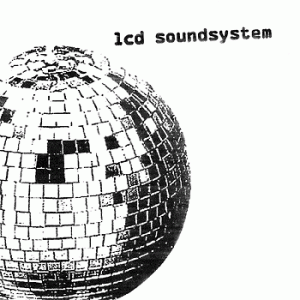 LCD Soundsystem - Daft Punk Is Playing At My House