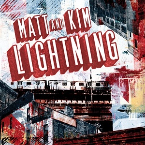 Matt & Kim - NOW