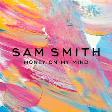 Sam&#x20;Smith Money&#x20;On&#x20;My&#x20;Mind Artwork