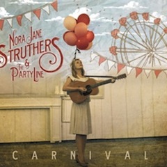 Nora Jane Struthers & The Party Live - Carnival