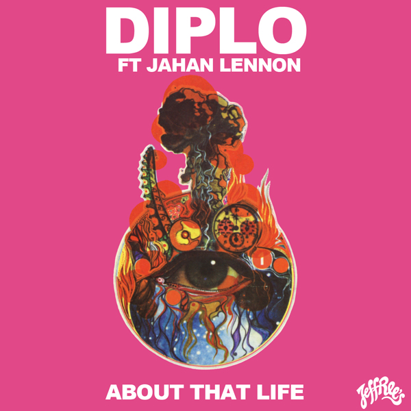 Diplo - About That Life