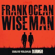 Frank Ocean - Wise Man