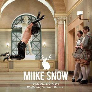 Miike&#x20;Snow Paddling&#x20;Out&#x20;&#x28;Wolfgang&#x20;Gartner&#x20;Remix&#x29; Artwork