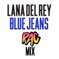 Lana&#x20;Del&#x20;Rey Blues&#x20;Jeans&#x20;&#x28;RAC&#x20;Remix&#x29; Artwork