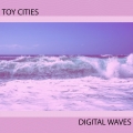 Toy&#x20;Cities Digital&#x20;Waves Artwork