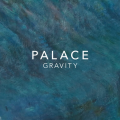 PALACE Gravity Artwork