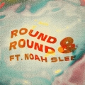 Audio&#x20;Dope&#x20;x&#x20;Noah&#x20;Slee Round&#x20;&amp;&#x20;Round Artwork