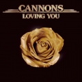 Cannons Loving&#x20;You Artwork