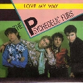 The&#x20;Psychedelic&#x20;Furs Love&#x20;My&#x20;Way Artwork