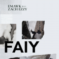 emawk&#x20;x&#x20;zach&#x20;ezzy FAIY Artwork