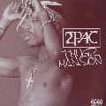 2Pac Thug&#x27;s&#x20;Mansion Artwork
