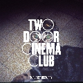 Two&#x20;Door&#x20;Cinema&#x20;Club What&#x20;You&#x20;Know Artwork