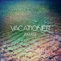 Vacationer - Paradise Waiting