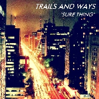 Miguel - Sure Thing (Trails And Ways Cover)