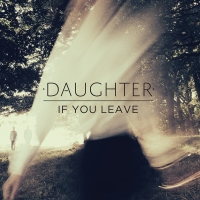 Daughter - Run