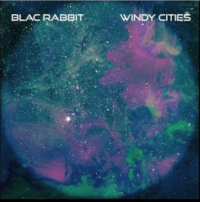 Blac Rabbit - Windy Cities