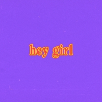 Boy Pablo - hey girl