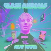 Glass Animals - Heat Waves