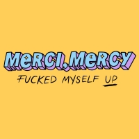 merci, mercy - Fucked Myself Up (imagiro Remix)