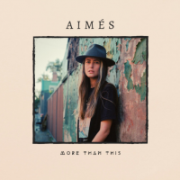 Aimes - More Than This