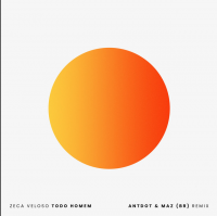 Zeca Veloso - Todo Homem (Antdot & Maz Remix)