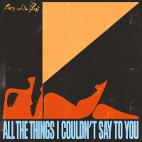 Busty and the Bass - All The Things I Couldn't Say To You