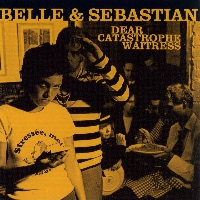 Belle & Sebastian - Piazza, New York Catcher