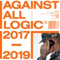 A.A.L. (Against All Logic) - If Loving You Is Wrong