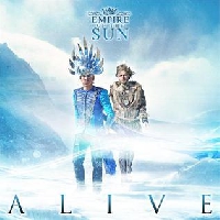 Empire of the Sun - Alive