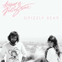 Angus & Julia Stone - Grizzly Bear