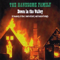 The Handsome Family - Far From Any Road