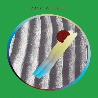 Holy Vessels - Perhaps She Never Really Came
