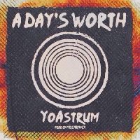 YoAstrum - A Day's Worth (Prod. by Mr. Carmack)