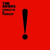 The Kooks - Forgive & Forget