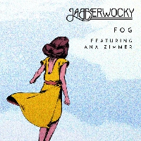 Jabberwocky - Fog (Ft. Ana Zimmer)
