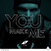 Avicii - You Make Me (Diplo Remix)