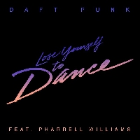 Daft Punk - Lose Yourself To Dance (Ft. Pharrell Williams)