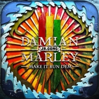 Skrillex & Damian Marley - Make It Bun Dem