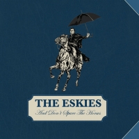 The Eskies - All Good Men