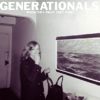 The Generationals - When They Fight, They Fight