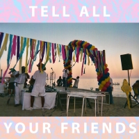 Magic Bronson - Tell All Your Friends