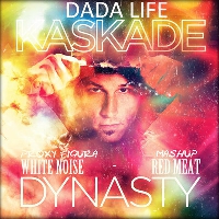 Kaskade vs. Dada Life - Dynasty Noise (Kaskade Mash Up)