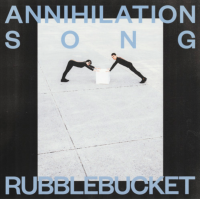 Rubblebucket - Annihilation Song