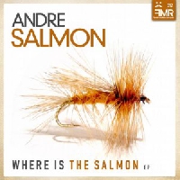 Andre Salmon - Where Is The Salmon (Original Mix)