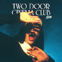 Two Door Cinema Club - Sun