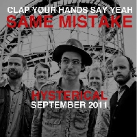 Clap Your Hands Say Yeah - Same Mistake