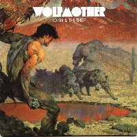 Wolfmother - Joker and the Thief