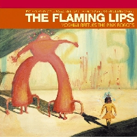 The Flaming Lips - Do You Realize