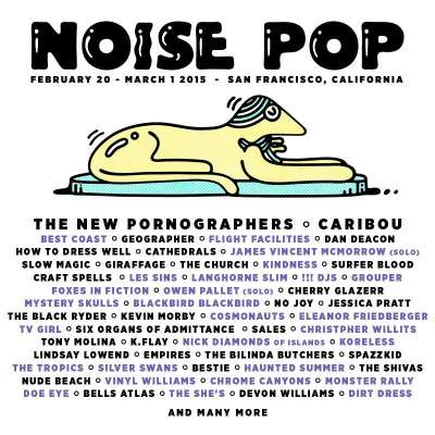Noise Pop 2015 Preview